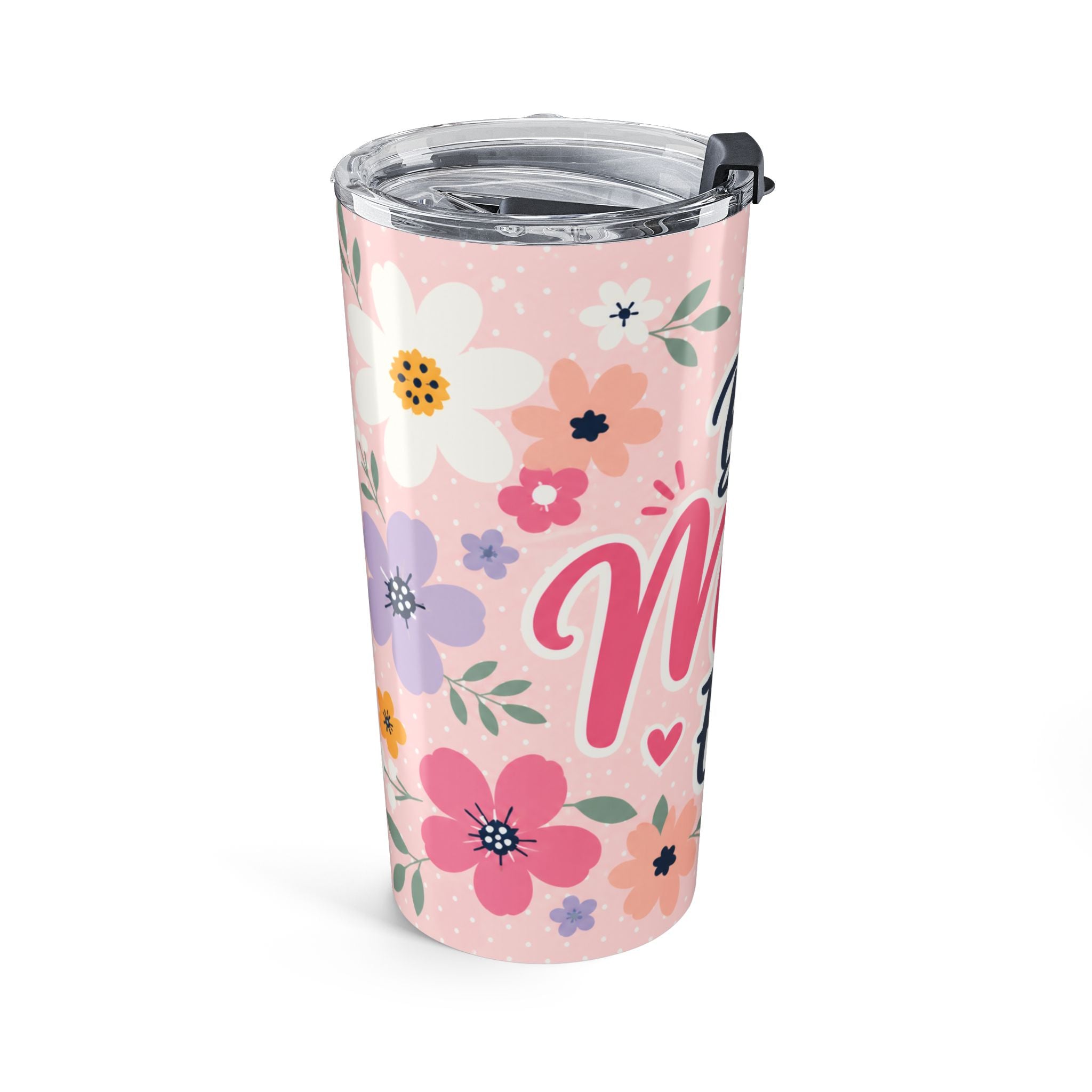 Best Mom Ever Floral Tumbler 20oz | Cute Gift for Mom | Insulated Stainless Steel Travel Cup | Mother’s Day Gift Idea