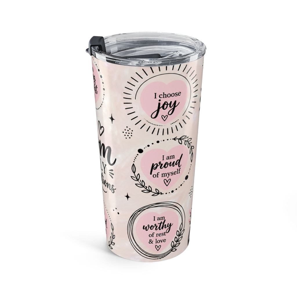 Mom Daily Affirmations 20oz Tumbler | Pink Boho Mama Cup | Insulated Stainless Steel Travel Mug with Lid | Inspirational Pink Travel Cup